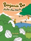 Image for Benjamin Bee Makes New Friends