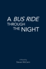 Image for A Bus Ride Through the Night