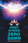Image for First Strike : Zero Dawn: Part of the First Strike Series