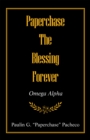 Image for Paperchase the Blessing Forever: Omega