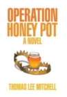 Image for Operation Honey Pot