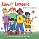 Image for Little Leaders and Their Stories