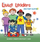 Image for Little Leaders and Their Stories