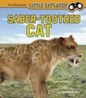 Image for Saber-Toothed Cat (Little Paleontologist)