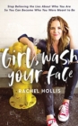 Image for GIRL WASH YOUR FACE