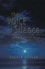 Image for Voice of Silence: A Book of Selected Poems