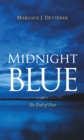 Image for Midnight Blue: The End of Fear