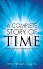 Image for A Complete Story of Time : From God to Man and from Man to God