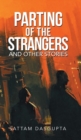 Image for Parting of the Strangers and Other Stories