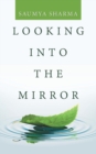 Image for Looking into the Mirror