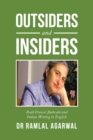 Image for Outsiders and Insiders: Ruth Prawer Jhabvala and Indian Writing in English