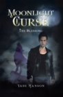Image for Moonlight Curse: The Blessing