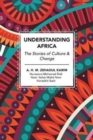 Image for Understanding Africa : The Stories of Culture &amp; Change