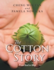 Image for Cotton Story: From Seed to Shop