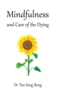 Image for Mindfulness and Care of the Dying
