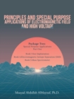 Image for Principles and Special-Purpose Applications of Electromagnetic Field and High Voltage