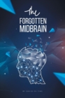 Image for The Forgotten Midbrain