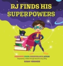 Image for Rj Finds His Superpowers