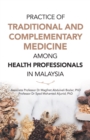 Image for Practice Of Traditional And Complementary Medicine Among Health Professiona