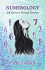 Image for Numerology: Self-Discovery Through Numbers