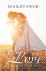 Image for Dear Love: For Only You and You Only