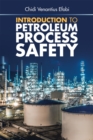 Image for Introduction to Petroleum Process Safety