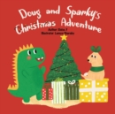 Image for Doug and Sparky&#39;s Christmas Adventure