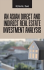 Image for An Asian Direct and Indirect Real Estate Investment Analysis