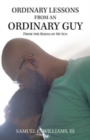 Image for Ordinary Lessons from an Ordinary Guy