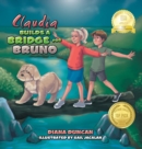 Image for Claudia Builds a Bridge for Bruno