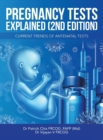 Image for Pregnancy Tests Explained (2Nd Edition) : Current Trends of Antenatal Tests