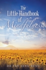 Image for The Little Handbook of Mindfulness