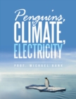 Image for Penguins, Climate, Electricity