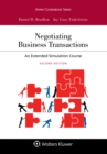 Image for Negotiating Business Transactions: An Extended Simulation Course