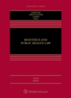 Image for Bioethics and Public Health Law