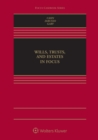 Image for Wills, Trusts, and Estates in Focus
