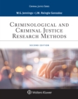 Image for Criminological and Criminal Justice Research Methods