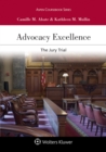 Image for Advocacy excellence: the jury trial