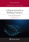 Image for A Practical Guide to Drafting Contracts: From Concept to Closure