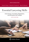 Image for Essential lawyering skills: interviewing, counseling, negotiation, and persuasive fact analysis