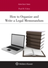 Image for How to Organize and Write a Legal Memorandum