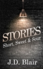 Image for Stories: Short, Sweet &amp; Sour