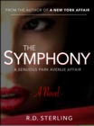 Image for Symphony: A Sensuous Park Avenue Affair