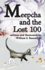 Image for Meepcha and the Lost 100: Book Two in the Cats of Nova Series