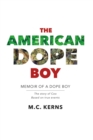 Image for American Dope Boy: Memoir of a Dope Boy