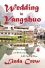 Image for Wedding in Yangshuo: A Memoir of Love, Language, And the Journey of a Lifetime to the Heart of China