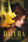 Image for Datura: Book 1 in the Datura Chronicles