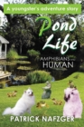 Image for Pond Life: Amphibians and Human