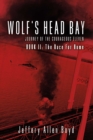 Image for Wolf&#39;s Head Bay: Journey of the Courageous Eleven, Book 2 the Race for Home