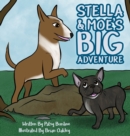 Image for Stella &amp; Moe&#39;s Big Adventure